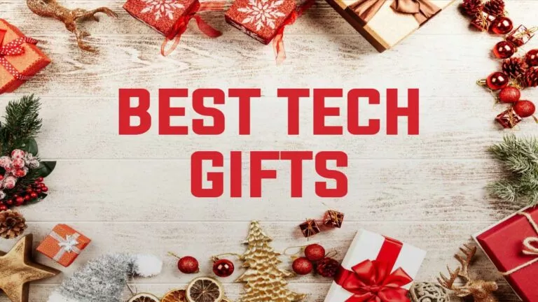 Best Tech Christmas Gifts For Your Loved Ones