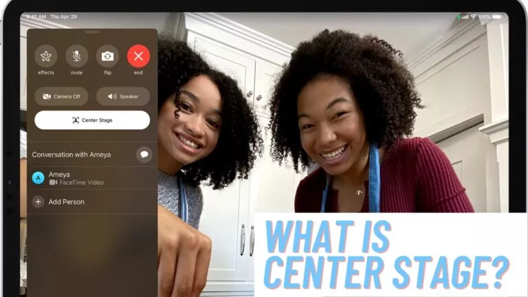What Is Apple Center Stage And How To Use It?