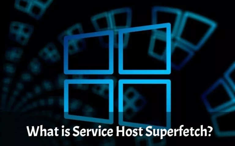 What Is “Service Host SuperFetch” | 100% Disk Usage in Windows 10